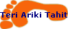 Teri Ariki Tahiti